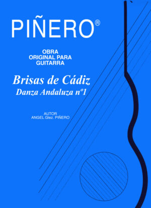 Brisas de Cádiz - Work for Classical Guitar